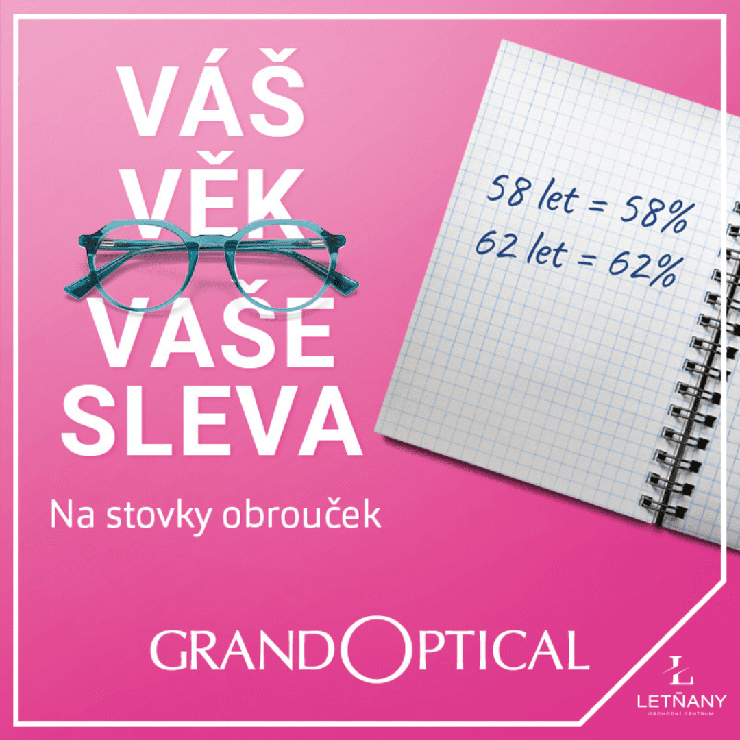 Sleva podle věku v GrandOptical!