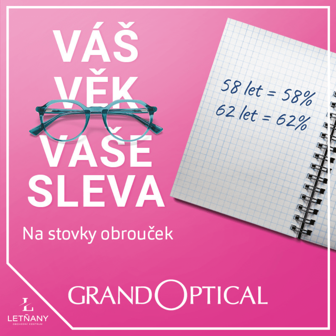 Sleva podle věku v GrandOptical!
