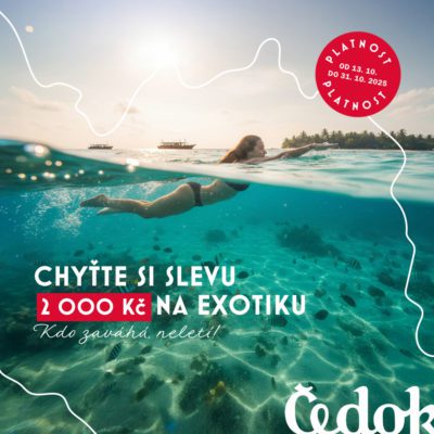 Zastavte se v Čedoku pro 2 000 Kč na exotiku!