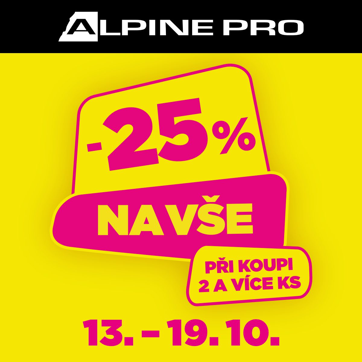 Sleva 25 % na vše při koupi 2 a více kusů