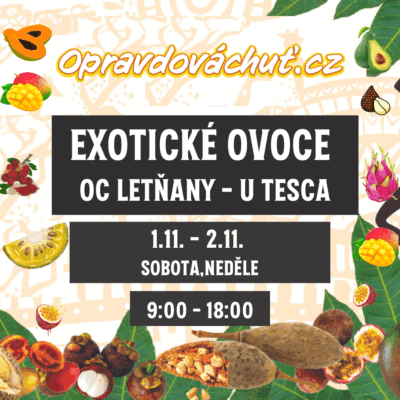 Objevte svět chutí, barev a vůní exotických plodů!