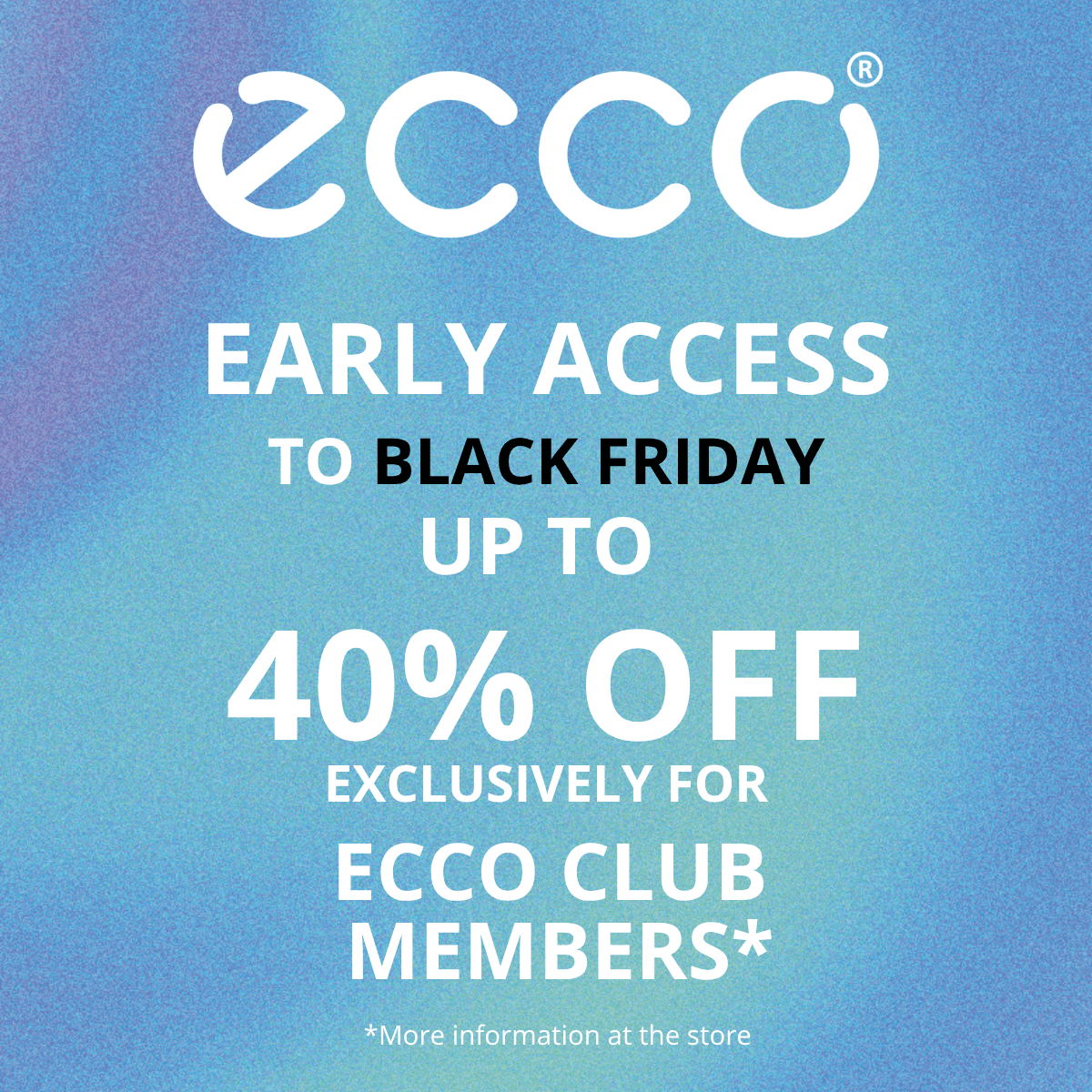 BUĎTE PRVNÍ! BLACK FRIDAY SLEVYAŽ 40% EXKLUZIVNĚ PRO ČLENY ECCO CLUB