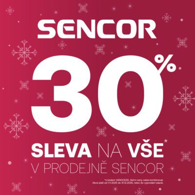 30 % sleva na Sencor jen v OC Letňany 💜