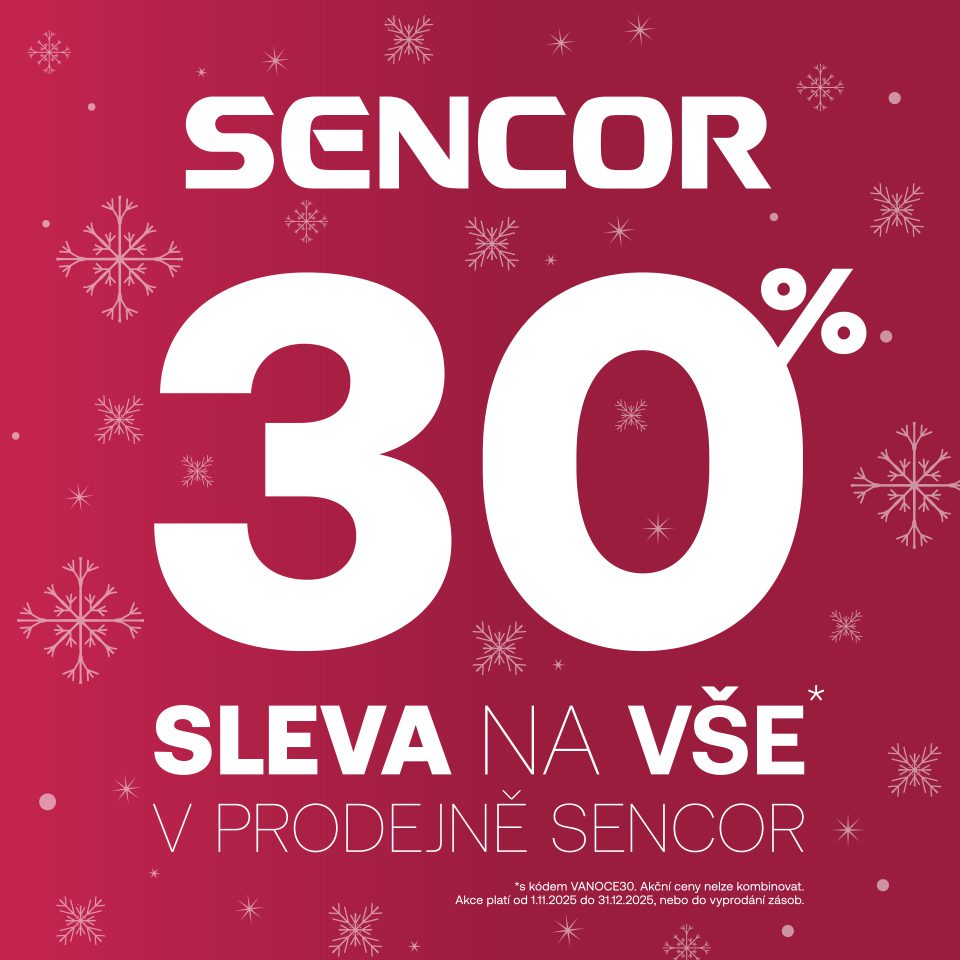 30 % sleva na Sencor jen v OC Letňany 💜