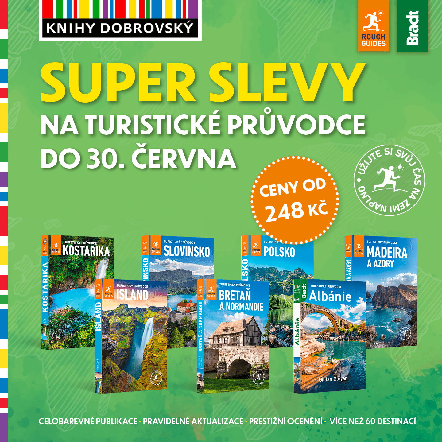 Vydejte se na cesty. Průvodce od 248&nbsp;Kč